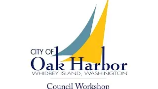 10-25-23 City of Oak Harbor Workshop