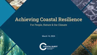 Accelerating Multi-Benefit Coastal Nature-Based Solutions Part 2: Launching Early-Stage Projects