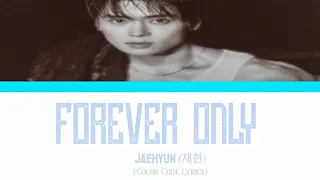 JAEHYUN(재현) - 'Forever Only' Teaser Lyrics (Color Code Lyrics)