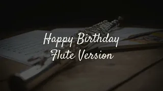 Happy Birthday Flute