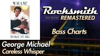 George Michael - Careless Whisper | Rocksmith® 2014 Edition | Bass Chart