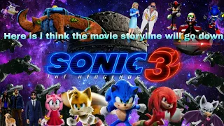 Here is what i think the storyline of sonic the hedgehog movie 3 will go down