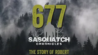 SC EP:677 The Story Of Robert