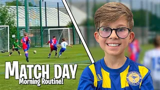 RALPH'S FOOTBALL MATCH DAY | MORNING ROUTINE!! *WILL HE SCORE?