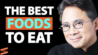 The TOP FOODS To Eat To Heal The Body & Prevent Disease! | Dr. William Li