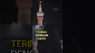 Masalah seberat apapun terima dengan sabar - ceramah pendek ustadz Adi Hidayat