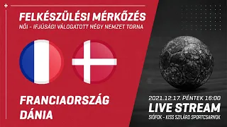 Négy Nemzet Tornája | Franciaország - Dánia (ifjúsági) 2021.12.17. 16:00