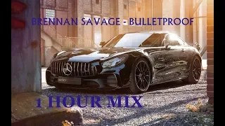 Brennan Savage - Bulletproof (Prod. by Wayste) 1 Hour Mix