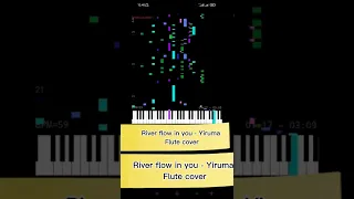 Yiruma River Flows In You Flute Cover