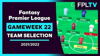 FPL Team Selection | DOUBLE GAMEWEEK 22 | Fantasy Premier League | 21/22