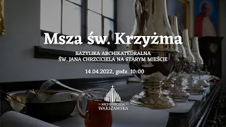 Msza św. Krzyżma