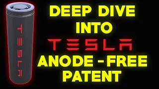 Deep dive into Tesla anode-free patent!