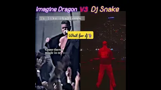 |Imagine dragon bone|vs|Dj snake new song|#shortfeed #viralvideo