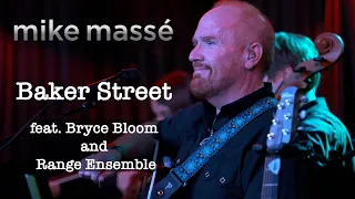 Baker Street (live acoustic Gerry Rafferty cover) - Mike Massé feat. Bryce Bloom and Range Ensemble