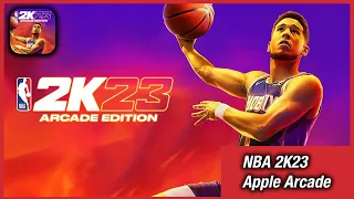 NBA 2K23 Arcade Edition / 2K23 mobile game is officially released ！