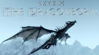 Skyrim - The Dragonborn (Music Video)