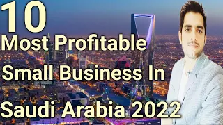 Most profitable small business in Saudi Arabia 2022]Saudi Arab most demand business]Urdu/Hindi