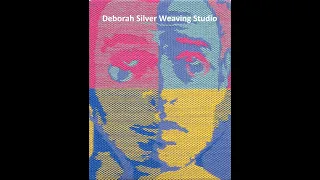 Deborah Silver Split Shed Weaving Demonstration 1