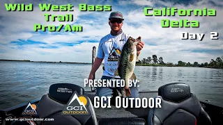 2019 Wild West Bass Trail Pro Am - California Delta - Day 2 - Presented by GCI Outdoor