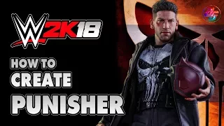 WWE 2K18, How to create Punisher {Without Custom Logo/Mod} ✔