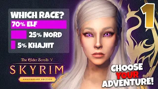 *NEW* YOU CHOOSE THE ADVENTURE! - Skyrim Anniversary Edition #1