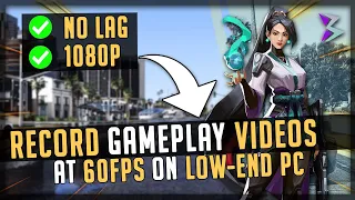 ✅How to RECORD HD Gameplay on LOW-END PC!