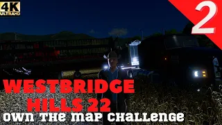 WestBridge Hills 22 Own The Map Challenge #2 | Farming Simulator 22 | Let's Play | FS22