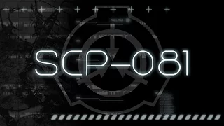 SCP-081 - Spontaneous Combustion Virus