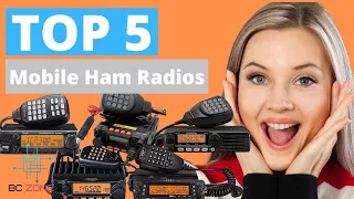 THE ABSOLUTE BEST MOBILE HAM RADIOS! (TOP 5)