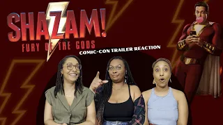 SHAZAM | FURY OF THE GODS | COMIC-CON TRAILER REACTION | WHAT WE WATCHIN'?!