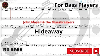 John Mayall & the Bluesbreakers - Hideaway  (Play Along Tabs) (Bass Cover)