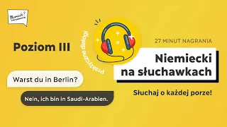 Niemiecki na słuchawkach - Poziom III