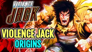 Violence Jack Origins - A Chaotic Being With Unlimited Thirst For Destruction And Violence For Good