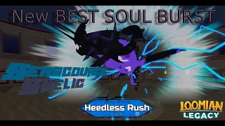 Soulburst Skelic is THE BEST SOUL BURST LOOMIAN | Loomian Legacy PvP