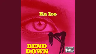 Bend Down