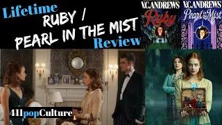 Lifetime's Ruby / Pearl in the Mist Review (411popCulture)