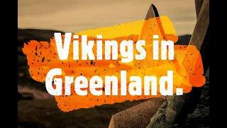 Vikings in Greenland