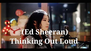 Ed Sheeran - Thinking Out Loud (cover by J.Fla) lyrics