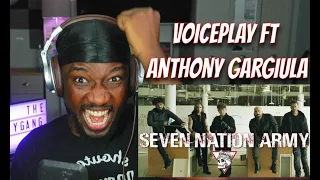 Seven Nation Army - VoicePlay ft Anthony Gargiula (acapella) White Stripes Cover | REACTION