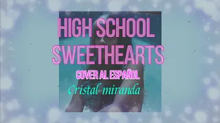 💟Highschool Sweethearts💟Melanie Martinez💟cover al español latino💟by Mcristal