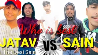 JATAV VS SAIN || JATAV OR SAIN || The Desi Sain || time pass