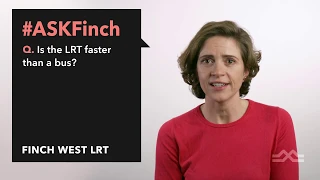 #ASKFinch - Is light rail faster than a bus?