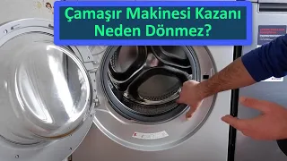 Çamaşır Makinesi Kazanı Neden Dönmez