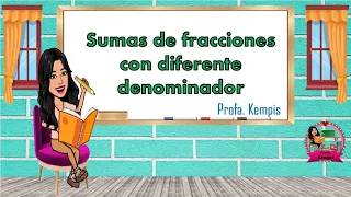 Suma de fracciones con diferente denominador