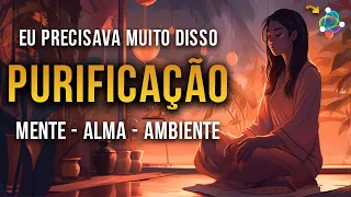 Frequência para Limpeza Energética e Meditação - Alívio da Mente e da Alma - 528Hz