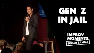 Sugar Sammy : When Gen Z Goes To Jail | Improv comedy
