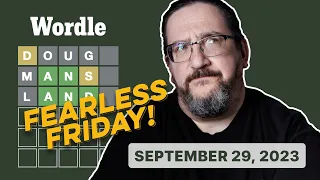 Doug plays today's Wordle 832 for 09/29/2023