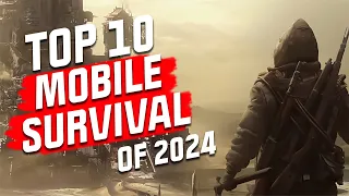 Top 10 Mobile Survival Games of 2024. NEW GAMES REVEALED! Android and iOS