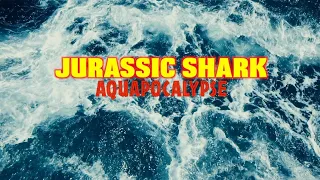 JURASSIC SHARK|| HD|| AQUAPOCALYPSE||2021 MOVIE