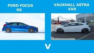 FORD FOCUS RS V VAUXHALL ASTRA VXR